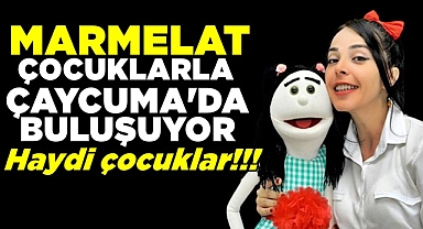 Marmelat Çaycuma'da çocuklarla buluşuyor / Haydi çocuklar!