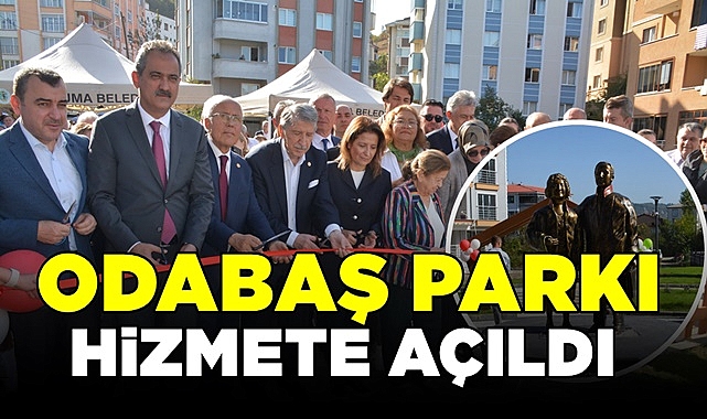 Odabaş Parkı hizmete açıldı