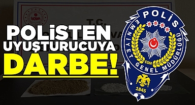 Polisten uyuşturucuya darbe!