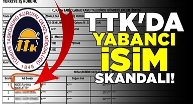 TTK'da yabancı isim skandalı!