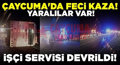 Çaycuma'da feci kaza! / İşçi servisi devrildi!