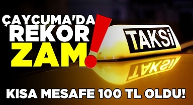 Çaycuma'da rekor zam! / Kısa mesafe 100 TL oldu!