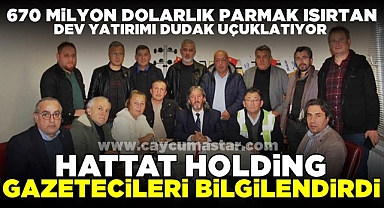 HATTAT Holding gazetecileri bilgilendirdi