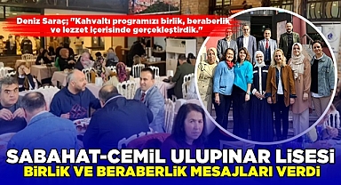 Sabahat-Cemil Ulupınar Lisesi birlik ve beraberlik mesajları verdi