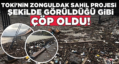 TOKİ'nin Zonguldak sahil projesi çöp oldu!