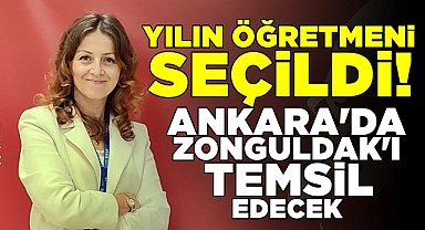 Yılın öğretmeni seçildi! / Ankara'da Zonguldak'ı temsil edecek