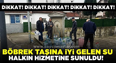 Böbrek taşına iyi gelen su halkın hizmetine sunuldu!