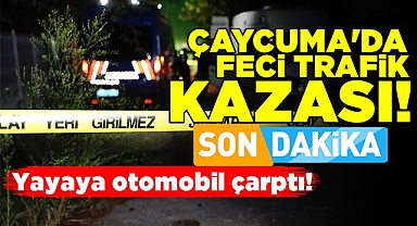 Çaycuma'da feci trafik kazası! Yayaya otomobil çarptı!