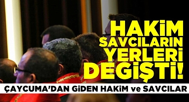 Çaycuma'dan giden hakimler ve savcılar
