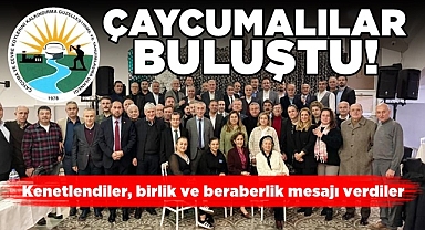Çaycumalılar buluştu! Kenetlendiler, birlik ve beraberlik mesajı verdiler