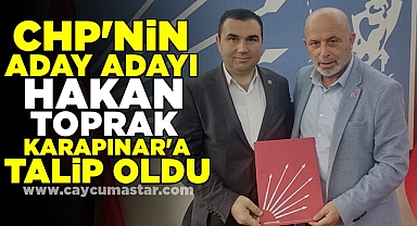 CHP'nin aday adayı Hakan Toprak Karapınar'a talip oldu
