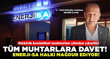 Muhtarlara birlik çağrısında bulundu! / Enerji-Sa istifa!