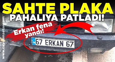 Sahte plaka pahalıya patladı!