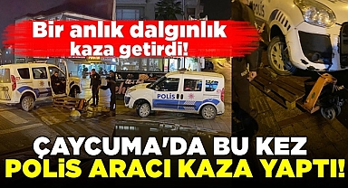 Çaycuma'da bu kez polis aracı kaza yaptı!