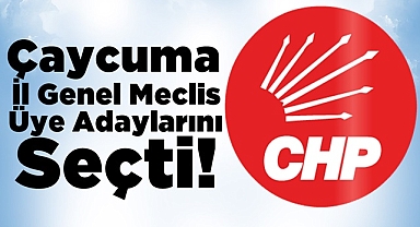 CHP Çaycuma İl Genel Meclis Üye Adaylarını seçti!