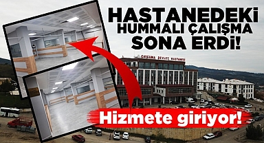 Hastanedeki hummalı çalışma sona erdi! Hizmete giriyor!