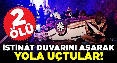 Sapça'da feci kaza! İstinat duvarını aşarak yola uçtular! 2 Ölü