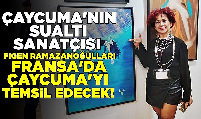 Sualtı sanatçısı Ramazanoğulları Fransa'da Çaycuma'yı temsil edecek