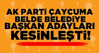 AK Parti Çaycuma Belde Belediye Başkan Adayları kesinleşti!
