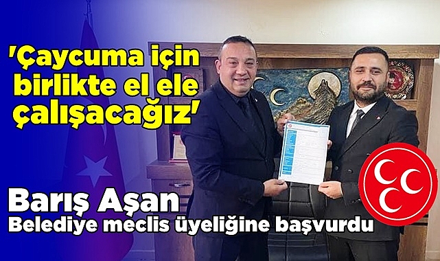 Aşan; 'Çaycuma için birlikte el ele çalışacağız'