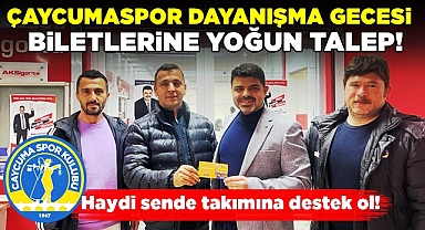 Çaycumaspor dayanışma gecesi biletlerine yoğun talep!
