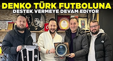 DENKO Türk futboluna destek vermeye devam ediyor