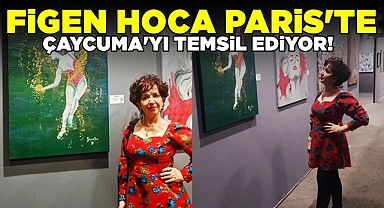 Figen hoca Paris'te Çaycuma'yı temsil ediyor!