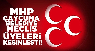 MHP Çaycuma Belediye Meclis Üyeleri kesinleşti!