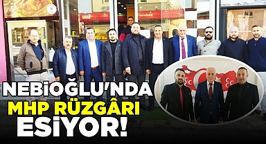 Nebioğlu'nda MHP rüzgârı esiyor!