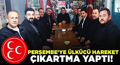 Perşembe'ye ülkücü hareket çıkarma yaptı!
