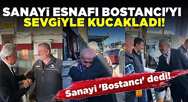 Sanayi 'Bostancı' dedi!