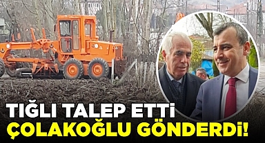 Tığlı talep etti, Çolakoğlu gönderdi!