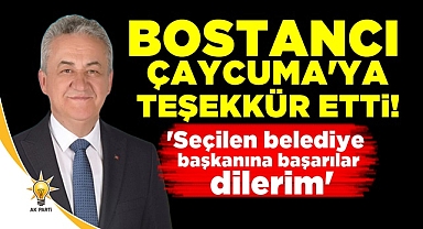 Bostancı Çaycuma'ya teşekkür etti!