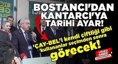 Bostancı'dan Kantarcı'ya tarihi ayar! 