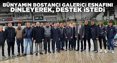 Bostancı, galerici esnafı ziyaret ederek destek istedi