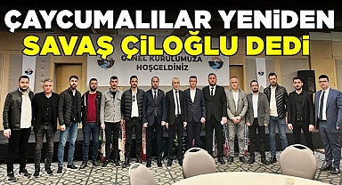 Çaycumalılar yeniden Savaş Çiloğlu dedi