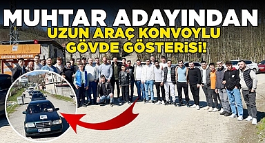Cihan Erbay seçim meşalesini uzun araç konvoyuyla yaktı!