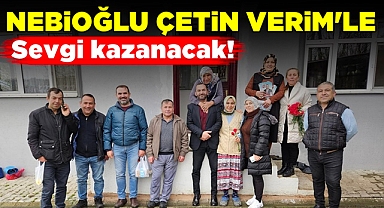 Nebioğlu Çetin Verim'le 'Sevgi kazanacak!'