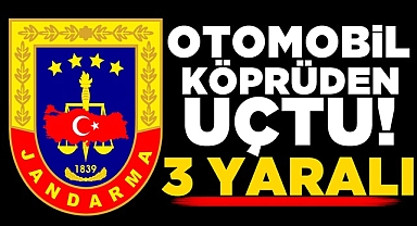 Otomobil köprüden uçtu! 3 yaralı
