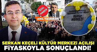 Serkan Keçeli Kültür Merkezi açılışı fiyaskoyla sonuçlandı!