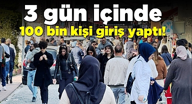 3 gün içinde 100 bin kişi giriş yaptı!