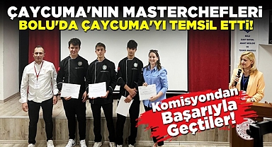 Çaycuma'nın 'Masterchefleri' Bolu'da Çaycuma'yı temsil etti!
