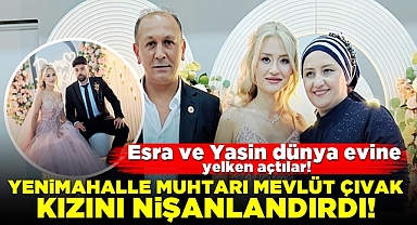 Esra ve Yasin dünya evine yelken açtılar!