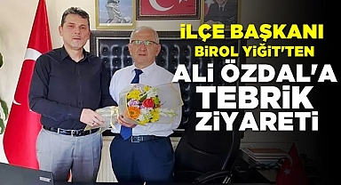 İlçe Başkanı Birol Yiğit'ten Ali Özdal'a tebrik ziyareti