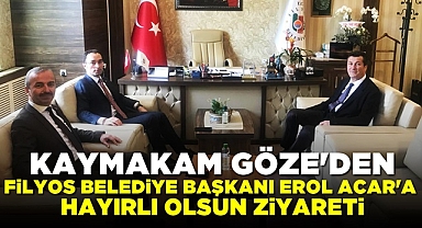 Kaymakam Göze'den Başkan Erol Acar'a hayırlı olsun ziyareti