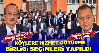 Köylere Hizmet Götürme Birliği seçimleri yapıldı