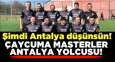 Şimdi Antalya düşünsün! Çaycuma Masterler Antalya yolcusu!