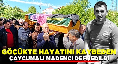 Göçükte hayatını kaybeden Çaycumalı madenci defnedildi