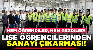 Lise öğrencilerinden sanayi çıkarması!