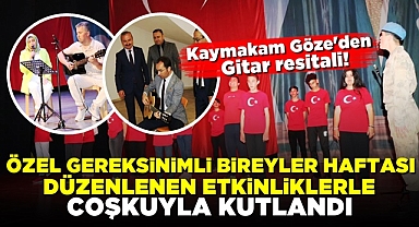 Özel Gereksinimli Bireyler Haftası düzenlenen etkinliklerle coşkuyla kutlandı
